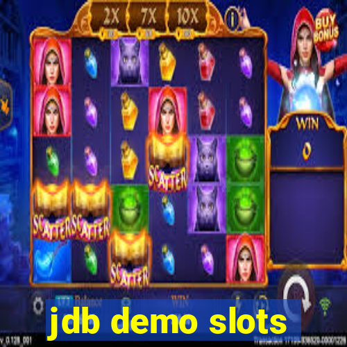 jdb demo slots